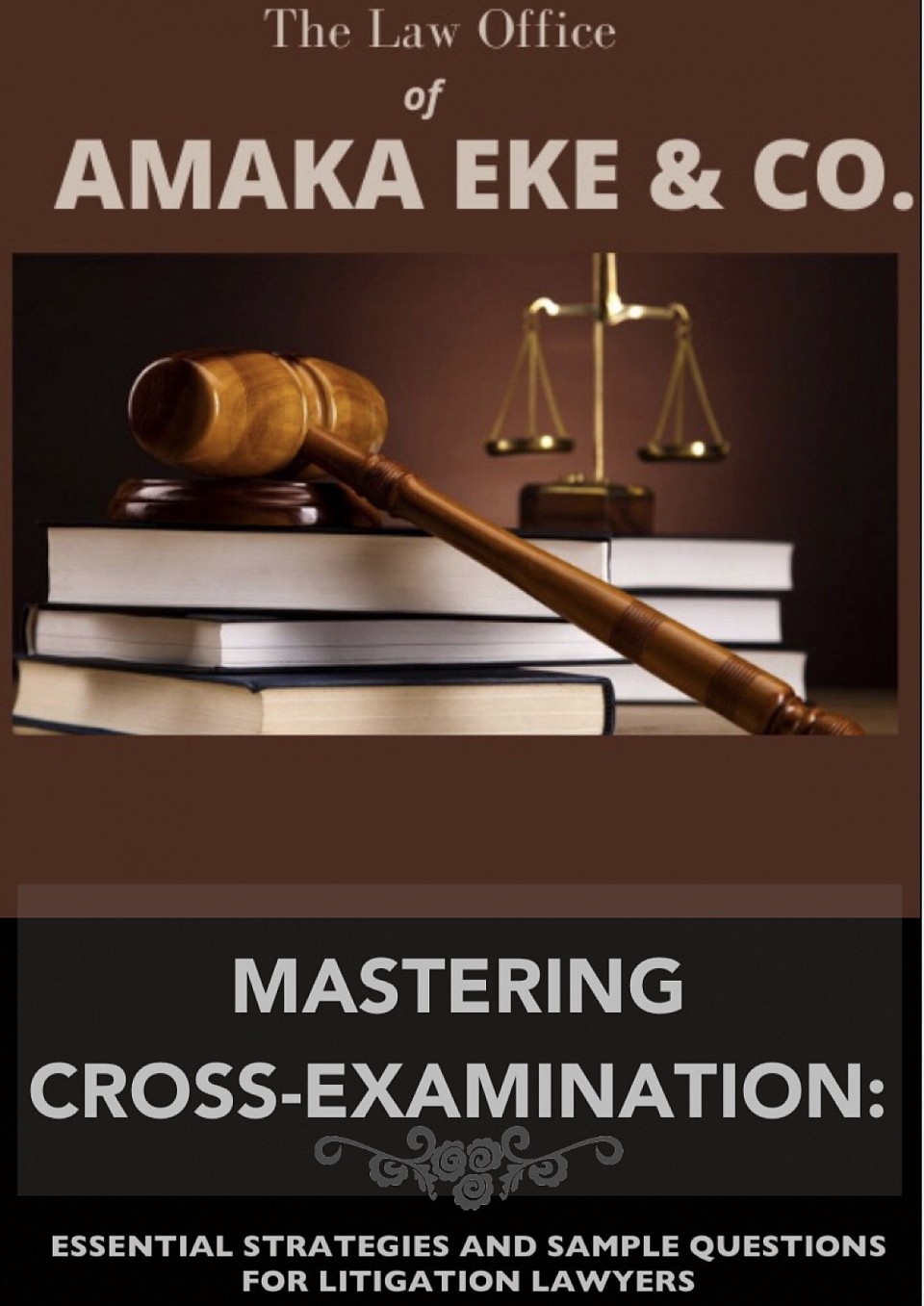 Mastering cross-examination